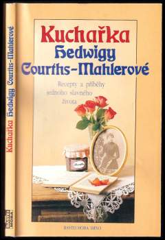 Kuchařka Hedwigy Courths-Mahlerové
