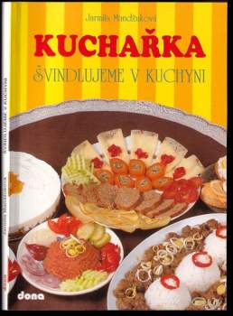 Kuchařka : švindlujeme v kuchyni