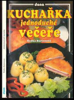 Radka Burianová: Kuchařka