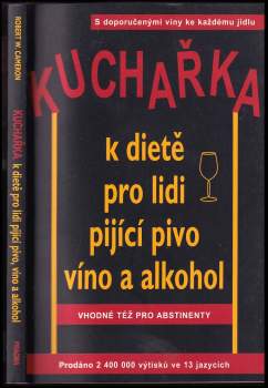Kuchařka k dietě pro lidi pijící pivo, víno a alkohol