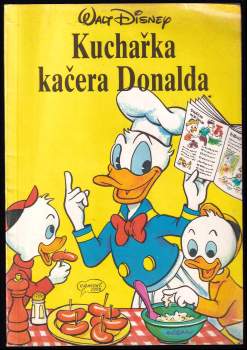 Walt Disney: Kuchařka kačera Donalda