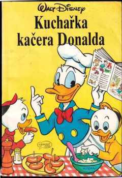 Walt Disney: Kuchařka kačera Donalda