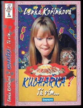Lenka Kořínková: Kuchařka?