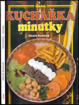 Zdeněk Roubínek: Kuchařka - minutky