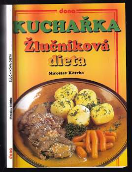 Kuchařka : žlučníková dieta