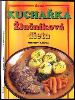 Kuchařka, žlučníková dieta