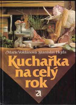 Stanislav Hejda: Kuchařka na celý rok