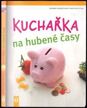Kuchařka na hubené časy