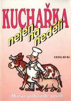 Kuchařka nejen na neděli