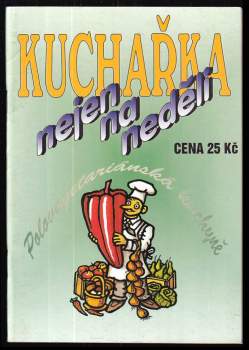 Kuchařka nejen na neděli