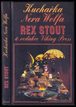 Rex Stout: Kuchařka Nera Wolfa