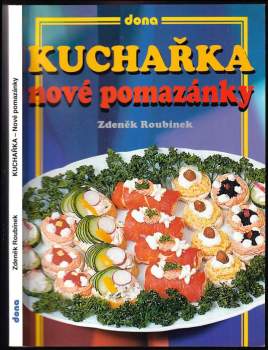 Kuchařka - nové pomazánky