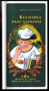 Kuchařka paní nadlesní