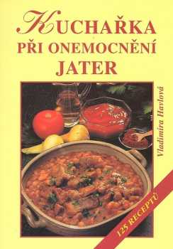 Kuchařka při onemocnění jater