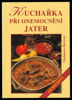 Kuchařka při onemocnění jater