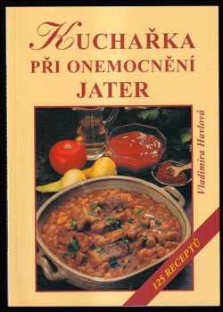 Kuchařka při onemocnění jater