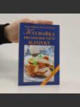 Kuchařka při onemocnění slinivky