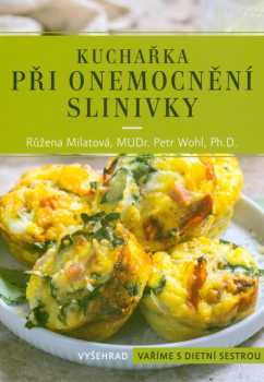 Petr Wohl: Kuchařka při onemocnění slinivky