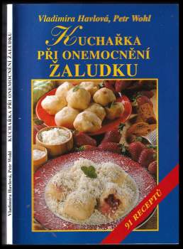 Kuchařka při onemocnění žaludku a dvanáctníku