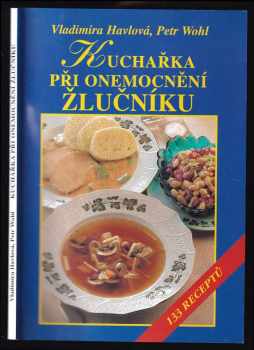 Kuchařka při onemocnění žlučníku