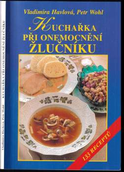 Kuchařka při onemocnění žlučníku