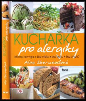 Alice Sherwood: Kuchařka pro alergiky