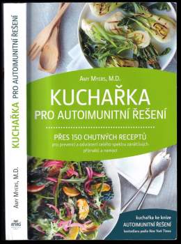 Amy Myers: Kuchařka pro autoimunitní řešení