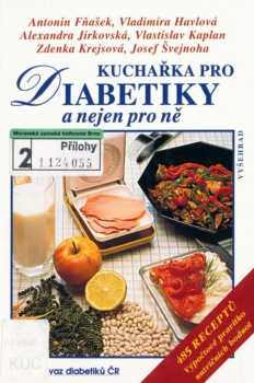 Kuchařka pro diabetiky a nejen pro ně