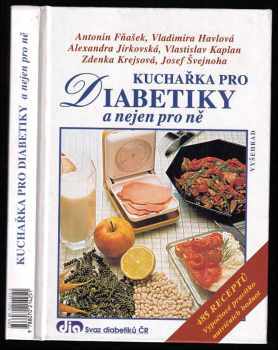 Kuchařka pro diabetiky a nejen pro ně