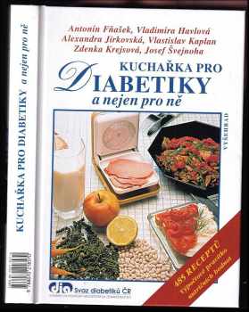 Kuchařka pro diabetiky a nejen pro ně