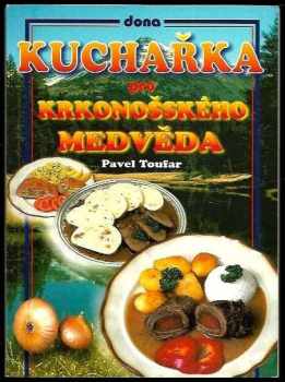 Kuchařka pro krkonošského medvěda