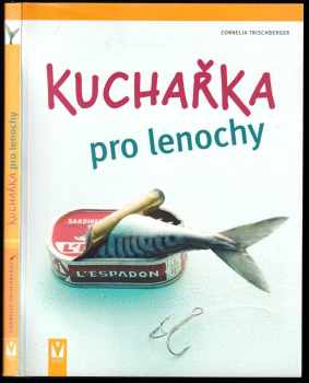 Kuchařka pro lenochy