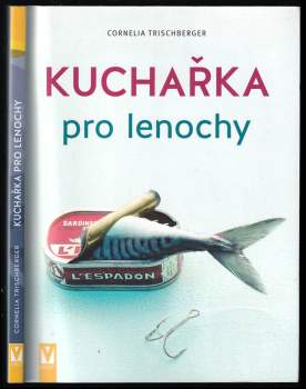 Kuchařka pro lenochy