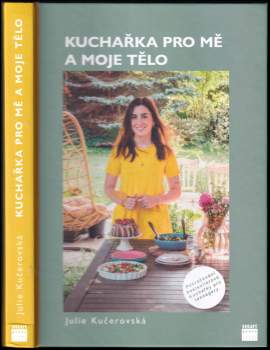 Kuchařka pro mě a moje tělo