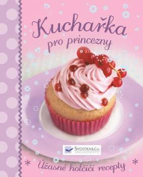 Kuchařka pro princezny