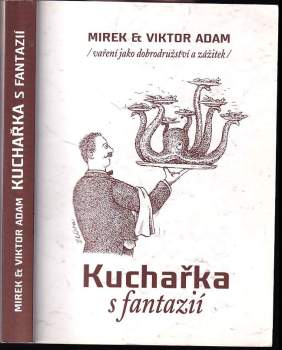 Kuchařka s fantazií