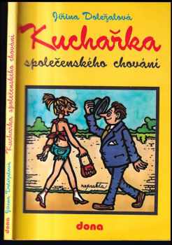 Kuchařka společenského chování