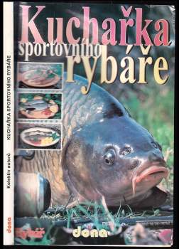 Kuchařka sportovního rybáře