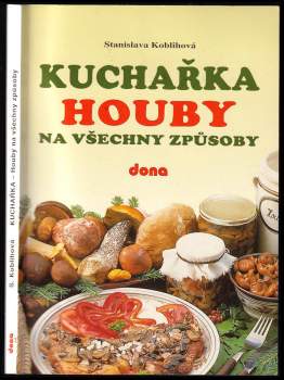 Stanislava Koblihová: Kuchařka