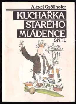 Kuchařka starého mládence