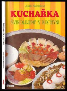 Kuchařka : švindlujeme v kuchyni