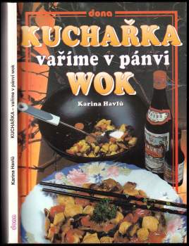 Kuchařka - vaříme v pánvi wok
