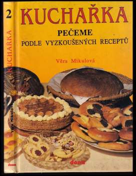 Věra Mikulová: Kuchařka