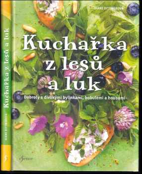 Kuchařka z lesů a luk