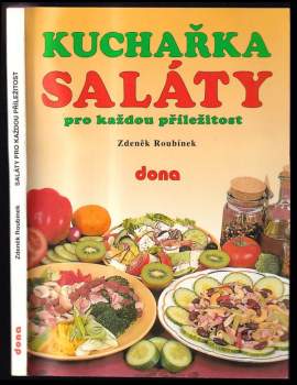 Kuchařka : saláty pro každou příležitost