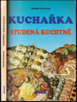 Zdeněk Roubínek: Kuchařka