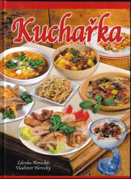 Zdenka Horecká: Kuchařka