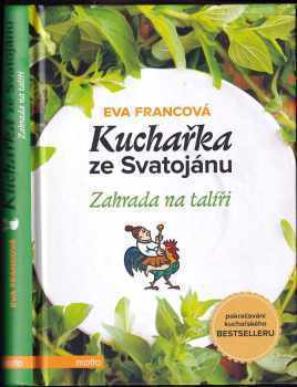 Eva Francová: Kuchařka ze Svatojánu