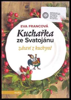 Eva Francová: Kuchařka ze Svatojánu