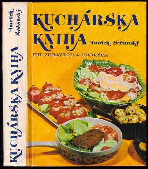 Kuchárska kniha pre zdravých a chorých